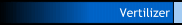 Vertilizer